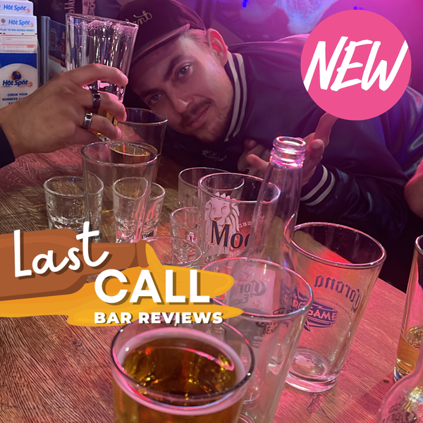 Last Call: SCV Bar Reviews 🍻